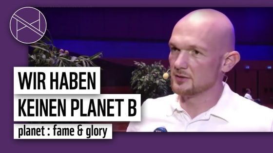 Wir haben keinen Planet B – Astronaut Alexander Gerst | planet : fame & glory | planet : panda | WWF Deutschland