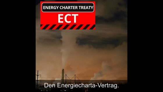 Nein zum Klimakiller Energiecharta-Vertrag – mit Video