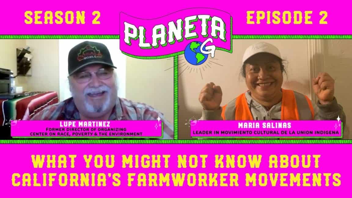 Was Sie vielleicht nicht über die kalifornische Farmarbeiterbewegung wissen |  Planeta G |  Staffel 2: Folge 2 |  Greenpeace USA