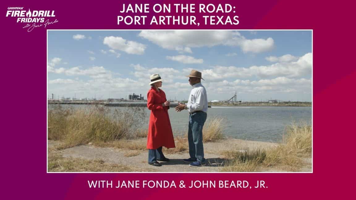 Feuerwehrübung freitags in Port Arthur, Texas mit Jane Fonda und John Beard, Jr. |  Greenpeace USA